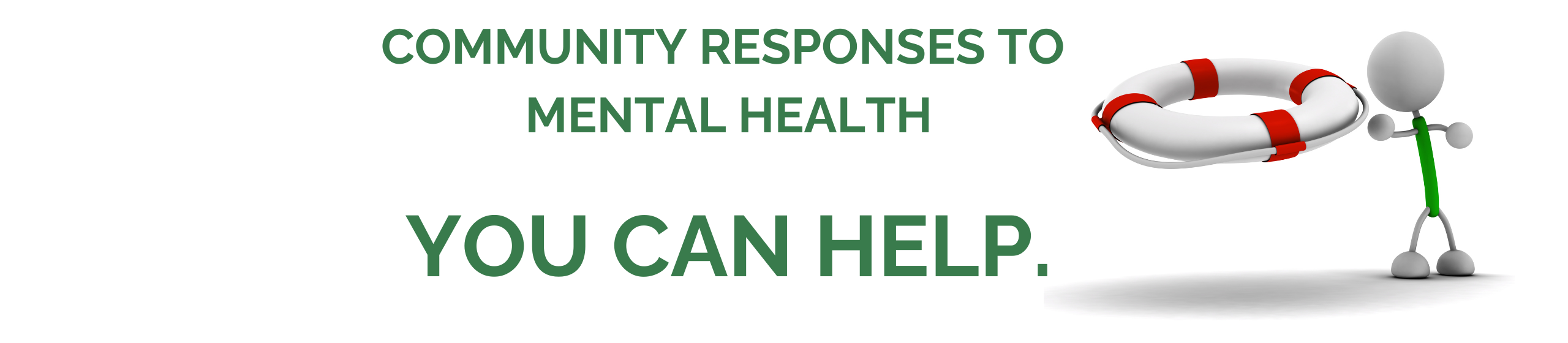 Community Responses to Mental Health
